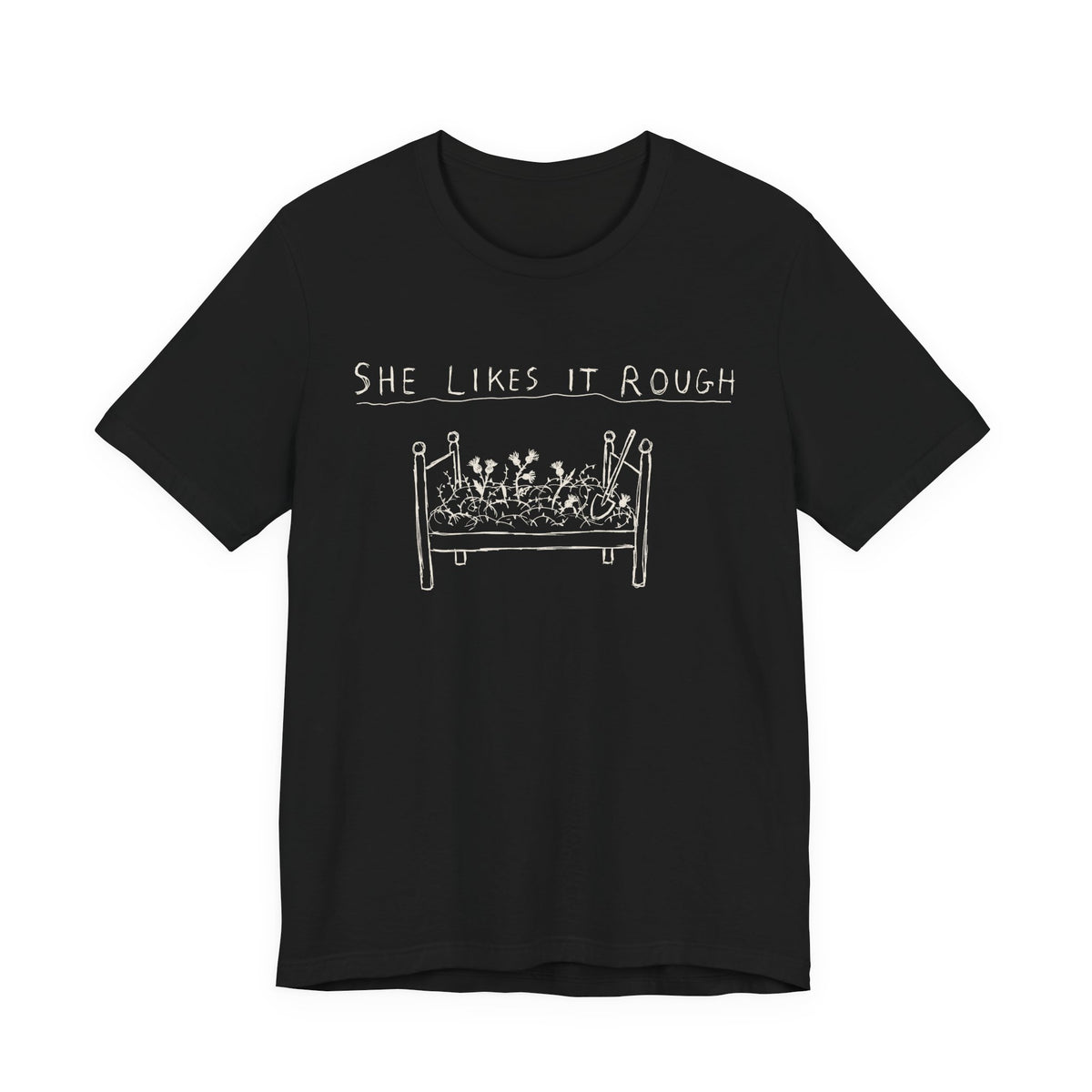 She Likes It Rough — Black tee, front