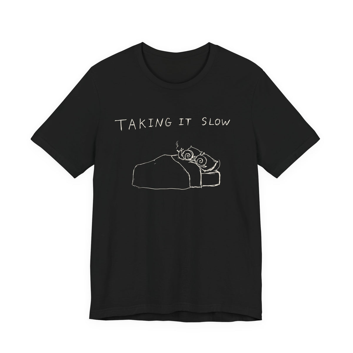 Taking It Slow — Black tee, front