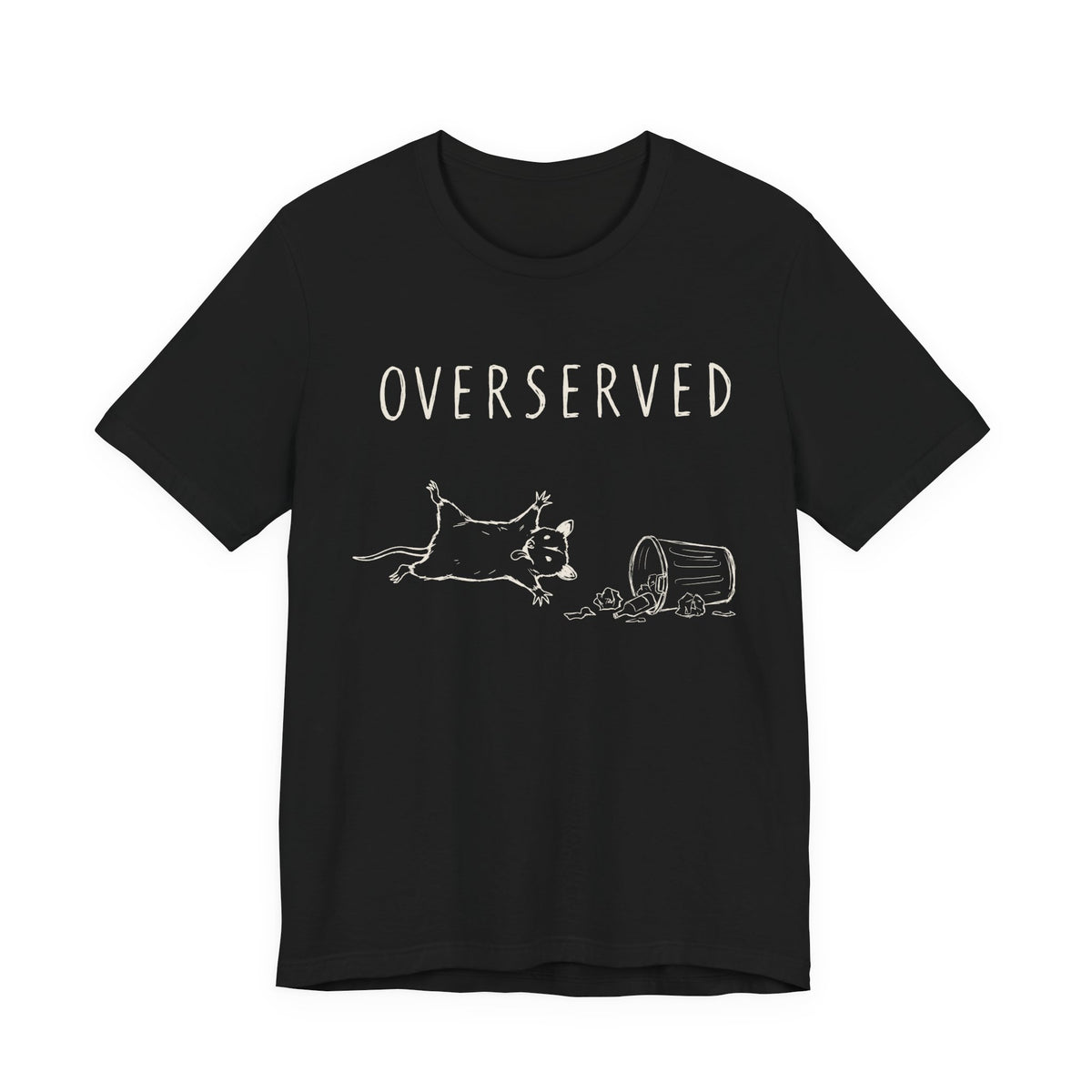 Overserved — Black tee, front