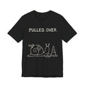Pulled Over — Black tee, front