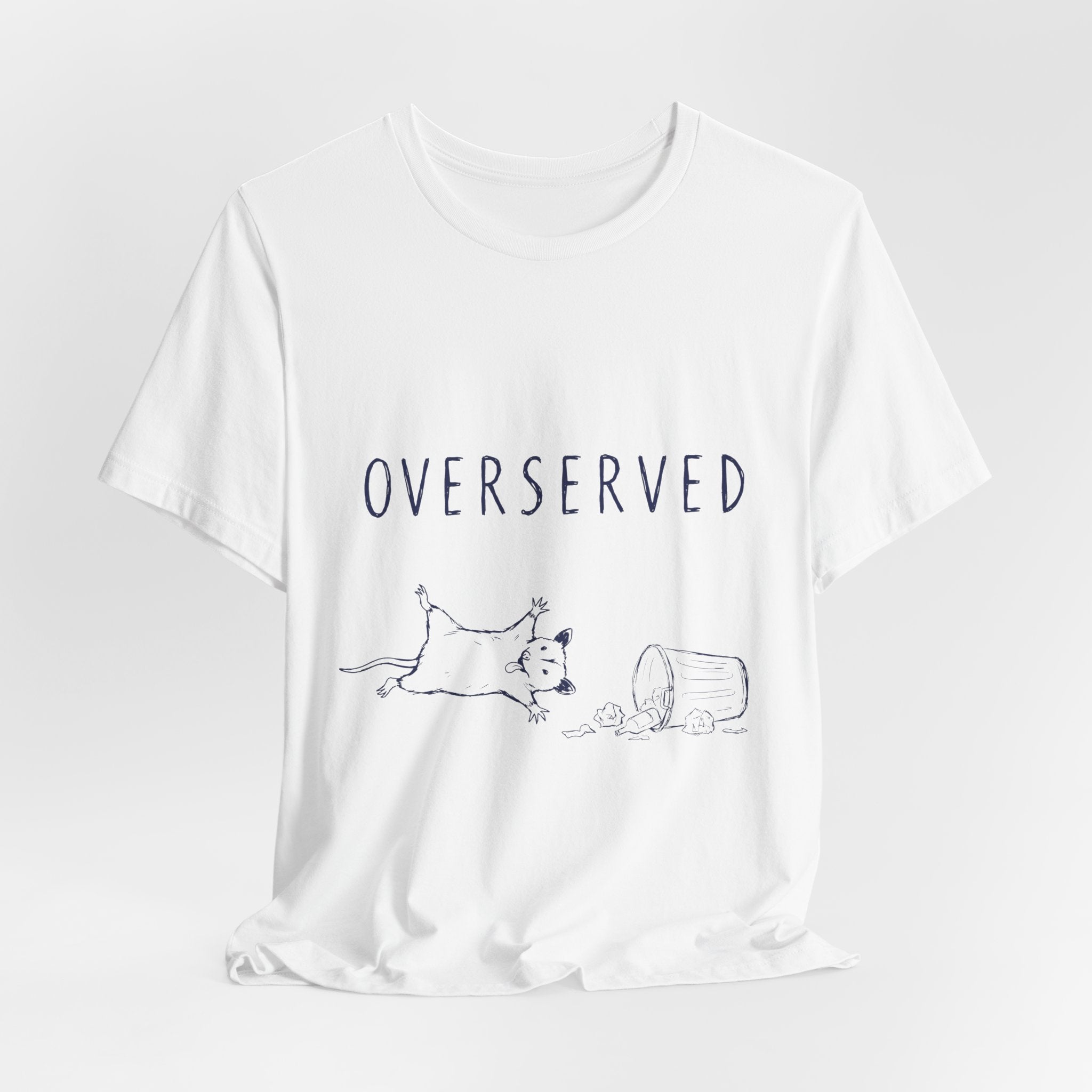 Overserved Tee