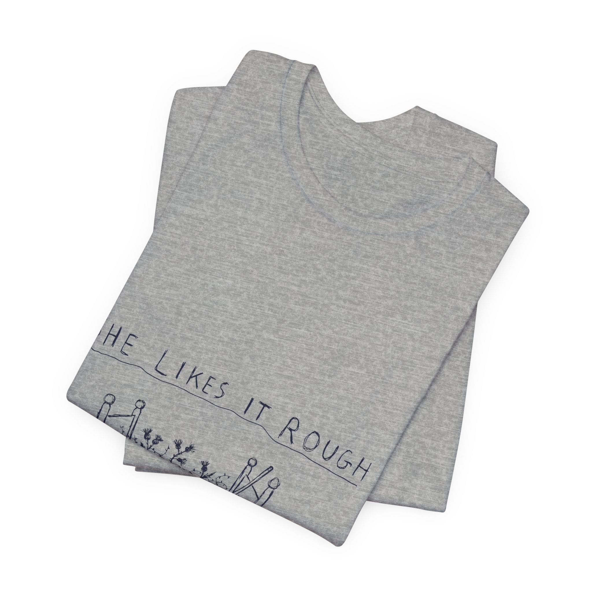She Likes It Rough Tee