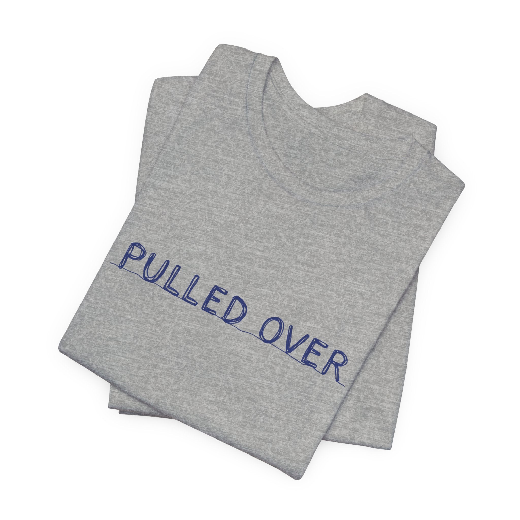 Pulled Over Tee