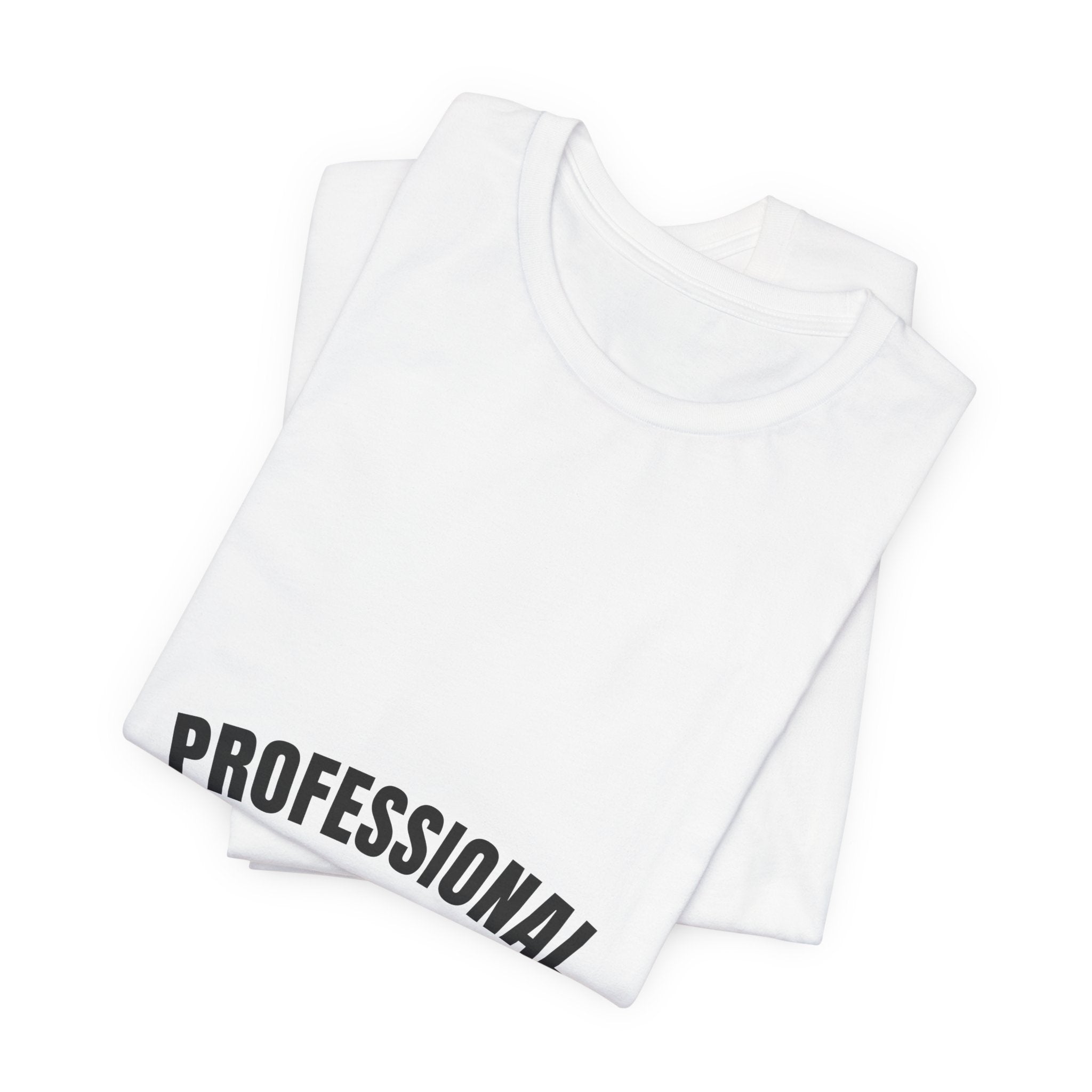 Professional Swarm Catcher Amateur Everything Else Tee