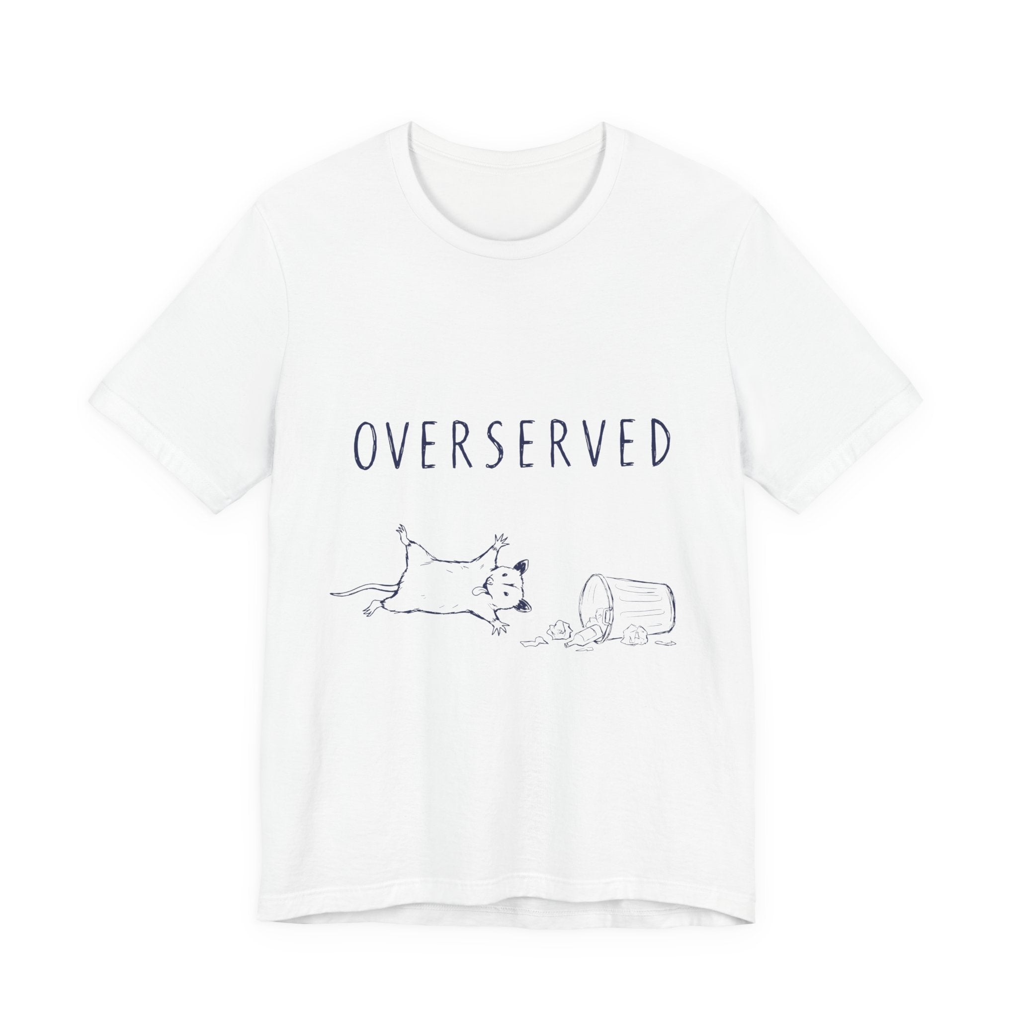 Overserved Tee