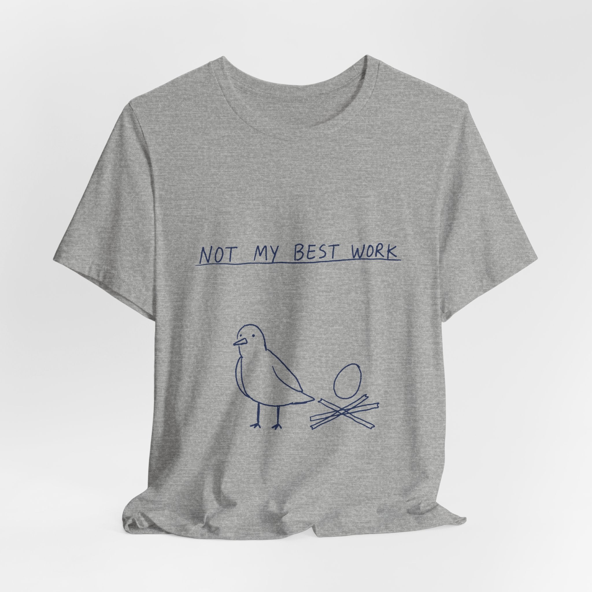 Not My Best Work Tee