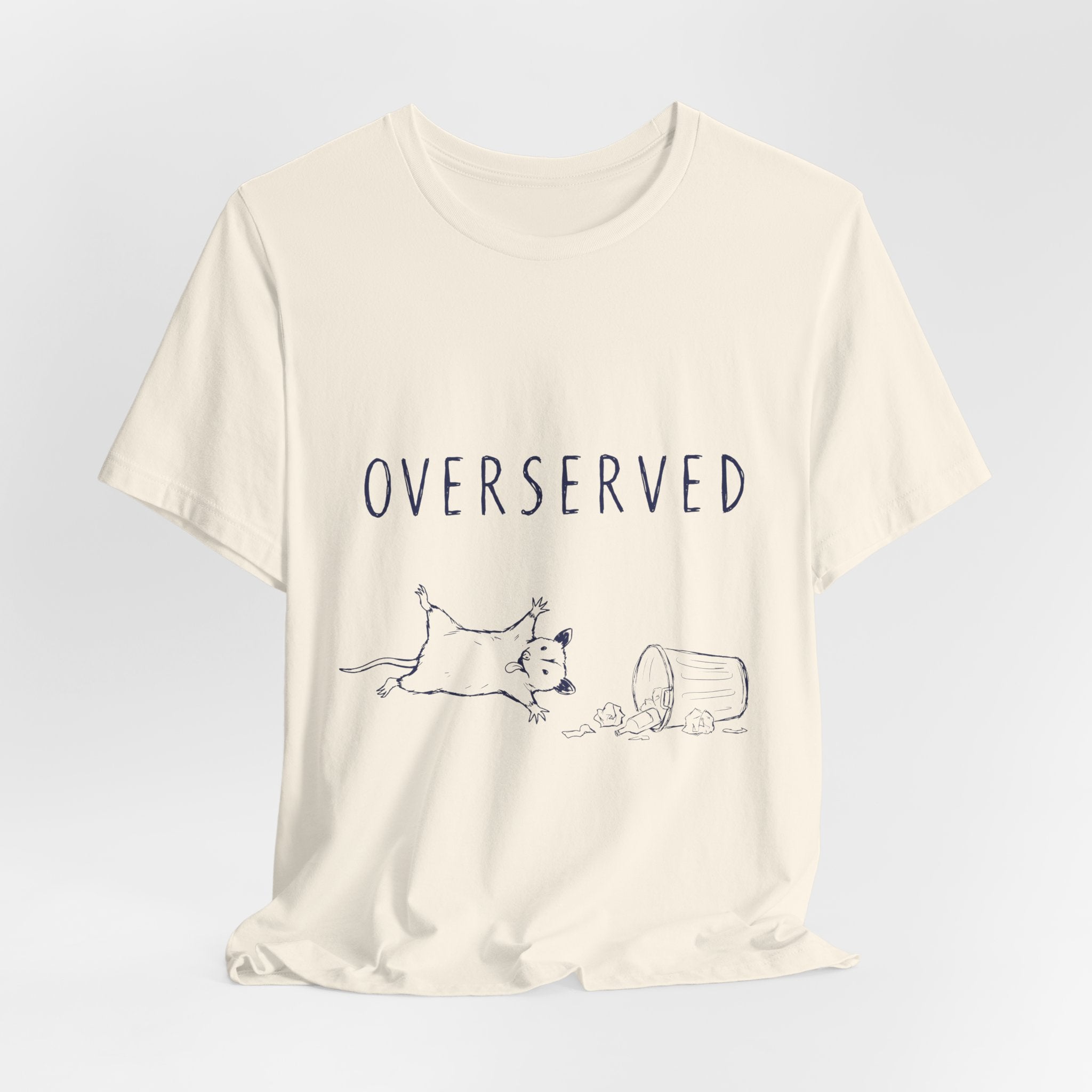 Overserved Tee