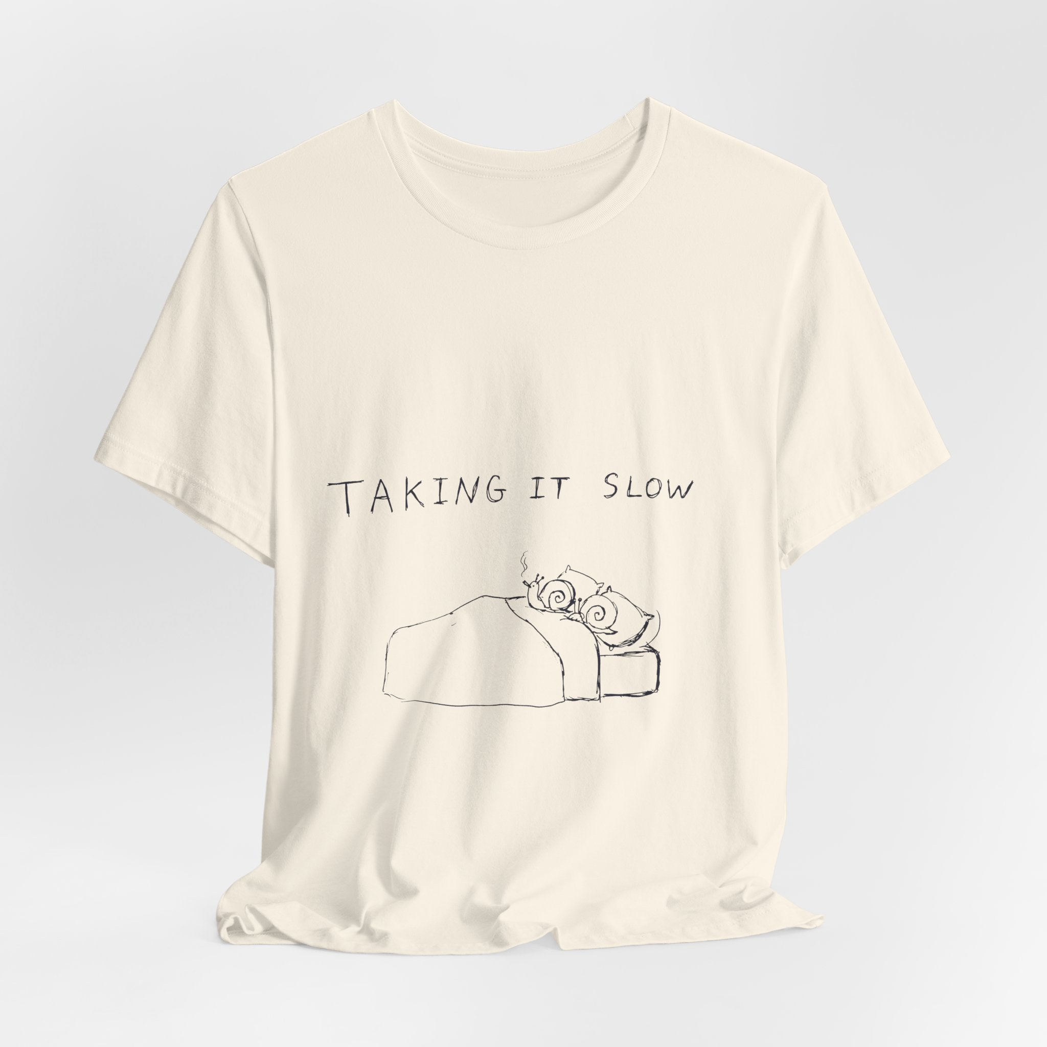 Taking It Slow Tee