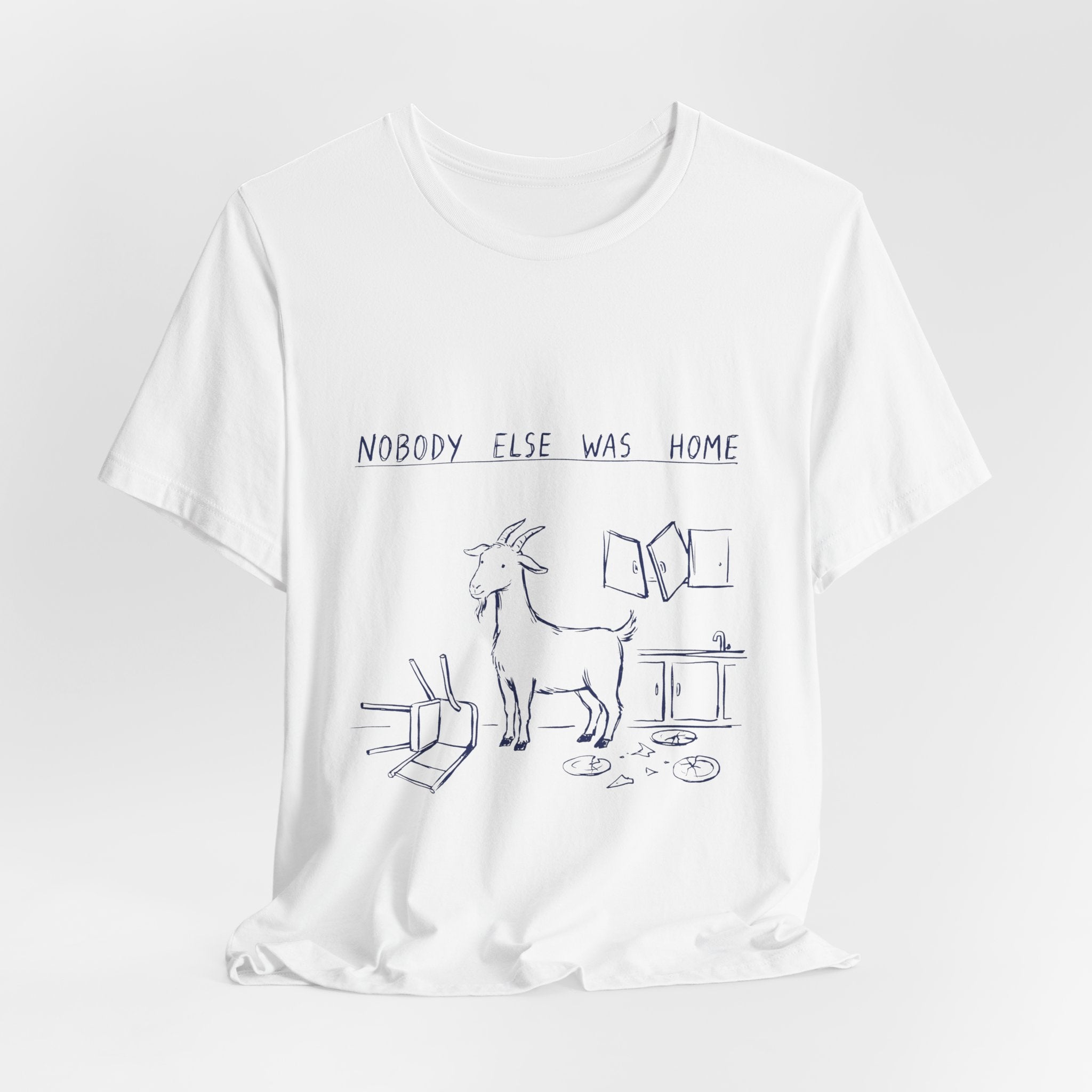 Nobody Else Was Home Tee