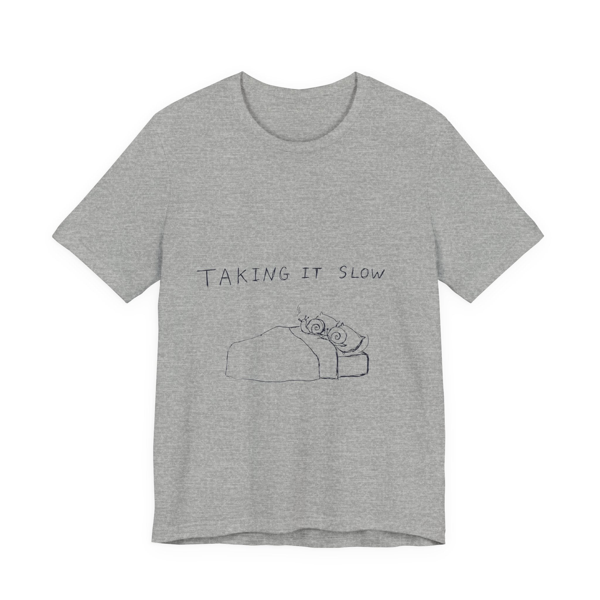 Taking It Slow Tee